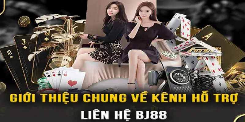 Liên hệ BJ88 là dịch vụ tư vấn, hỗ trợ, giải đáp mọi thắc mắc của người chơi 24/7